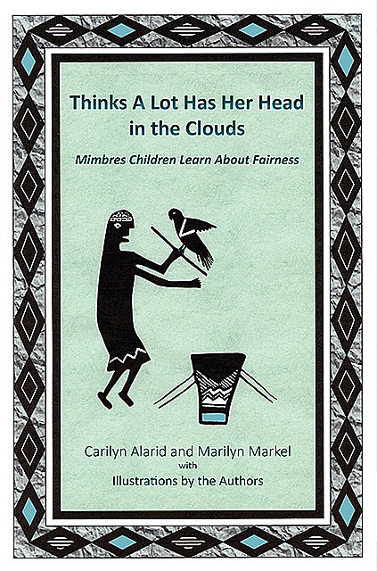 Thinks A Lot Has Her Head in the Clouds, Carilyn Alarid, Marilyn Markel