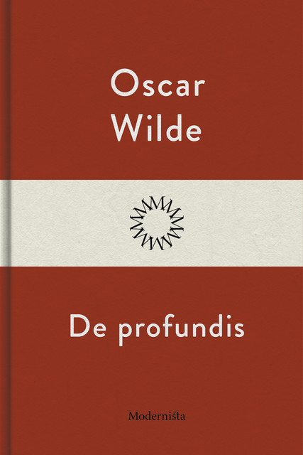 De Profundis, Oscar Wilde