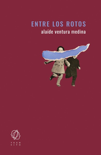 Entre los rotos, Alaíde Ventura Medina