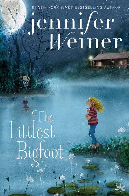 The Littlest Bigfoot, Jennifer Weiner