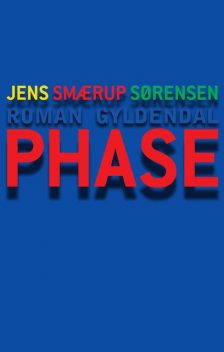 Phase, Jens Smærup Sørensen