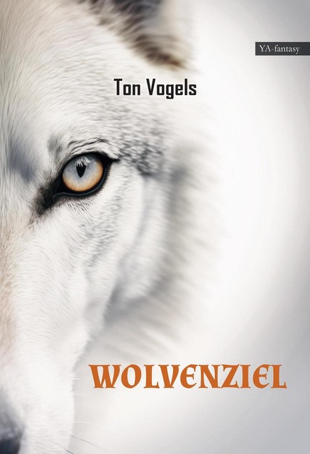 Wolvenziel, Ton Vogels