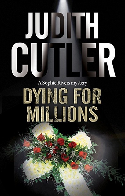 Dying for Millions, Judith Cutler