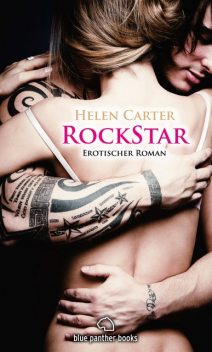 Rockstar | Band 1 | Erotischer Roman, Helen Carter