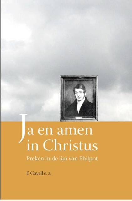 Ja en amen in Christus, F. Covell, F.L. Gosden, J.H. Gosden, J.K. Popham