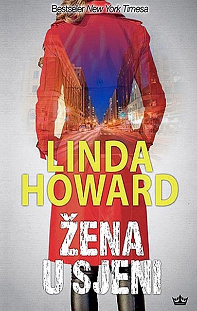 Žena u sjeni, Linda Howard