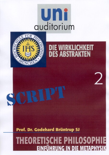 Theoretische Philosophie, Teil 2, Godehard Br