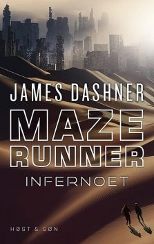 Maze Runner – Infernoet, James Dashner