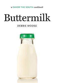 Buttermilk, Debbie Moose
