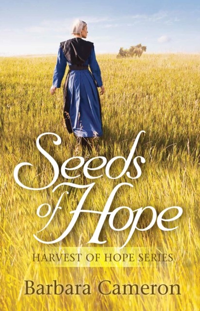 Seeds of Hope, Barbara Cameron