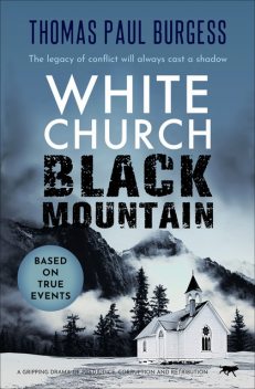 White Church, Black Mountain, Thomas Paul Burgess