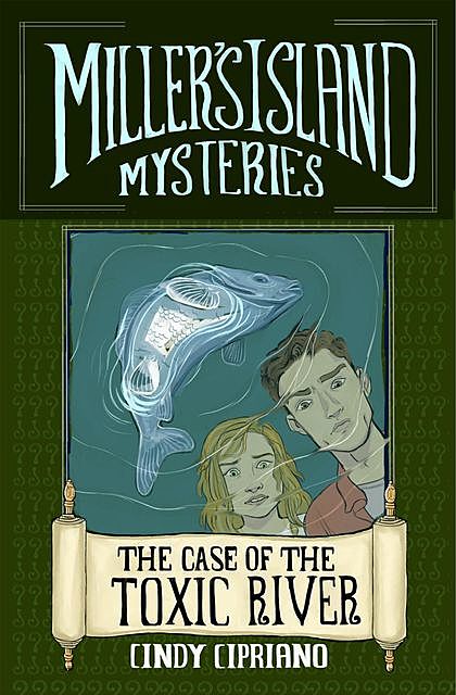 Miller's Island Mysteries 1, Cindy Cipriano