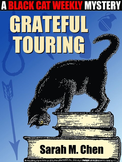 Grateful Touring, Sarah M. Chen