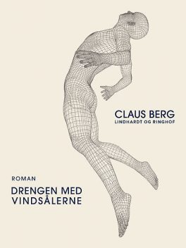 Drengen med vindsålerne, Claus Berg
