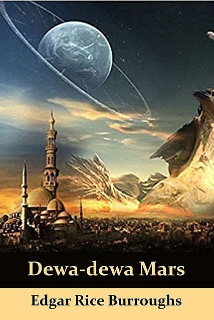 Dewa-dewa Mars, Edgar Rice Burroughs