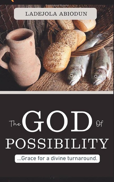 The God of Possibility, Ladejola Abiodun