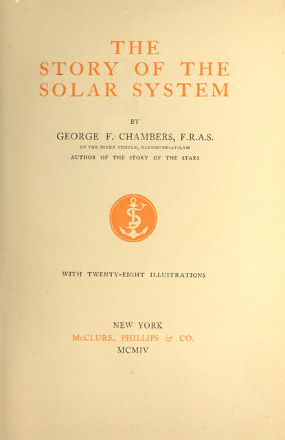 The Story of the Solar System, George F.Chambers