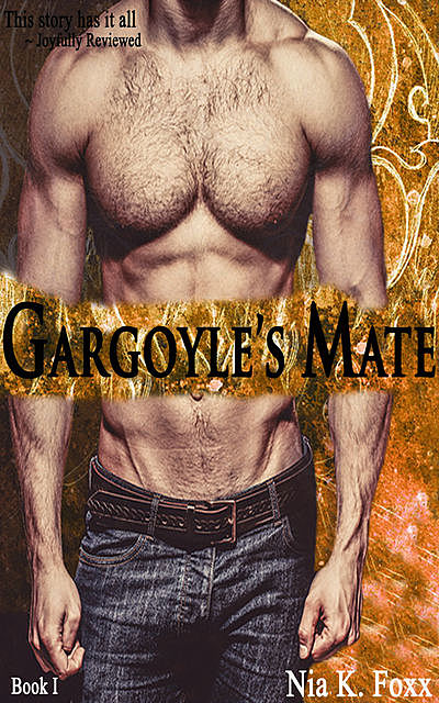 Gargoyle's Mate, Nia Foxx