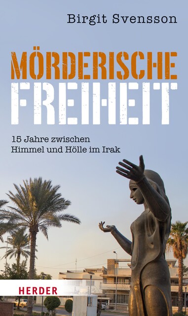 Mörderische Freiheit, Birgit Svensson