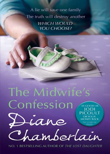The Midwife's Confession, Diane Chamberlain