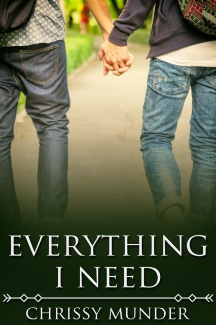 Everything I Need, Chrissy Munder