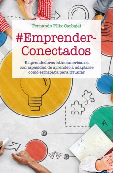 EmprenderConectados, Fernando Carbajal