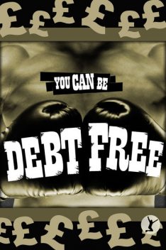 You Can Be Debt Free, Sobaca