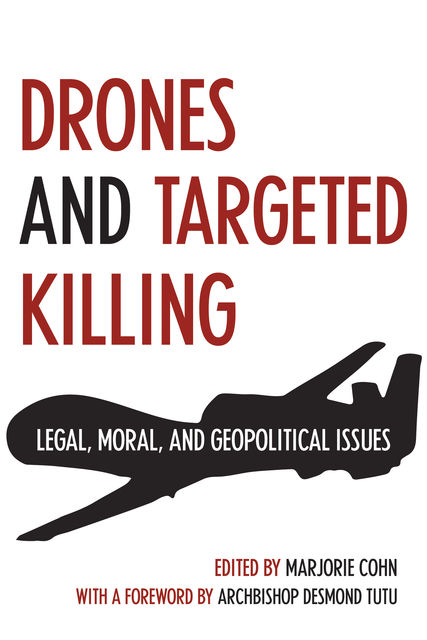 Drones and Targeted Killing, Marjorie Cohn