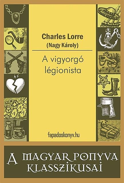 A vigyorgó légionista, Charles Lorre