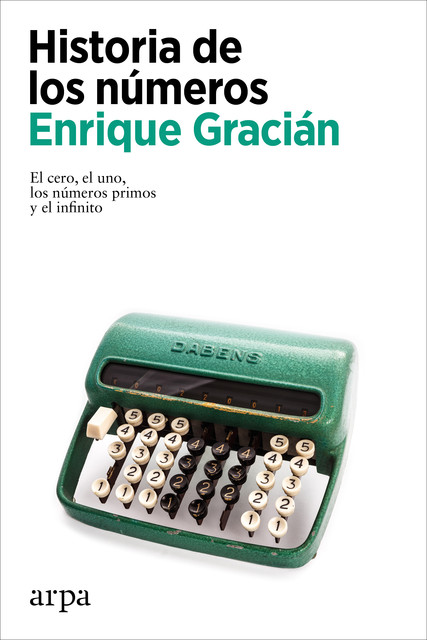 Historia de los números, Enrique Gracián