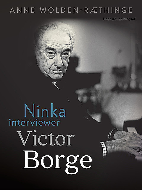 Ninka interviewer Victor Borge, Anne Wolden-Ræthinge