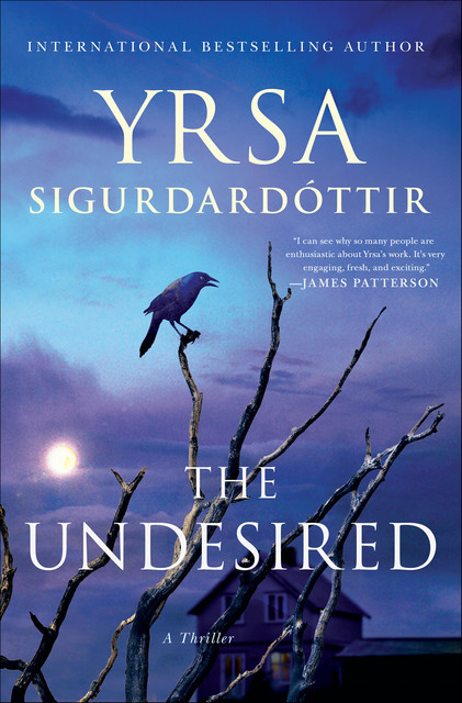 The Undesired, Yrsa Sigurdardottir