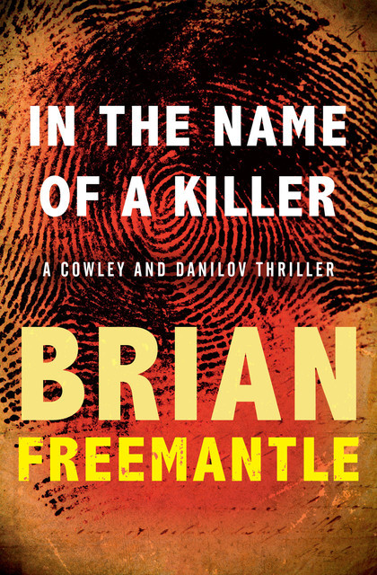 In the Name of a Killer, Brian Freemantle