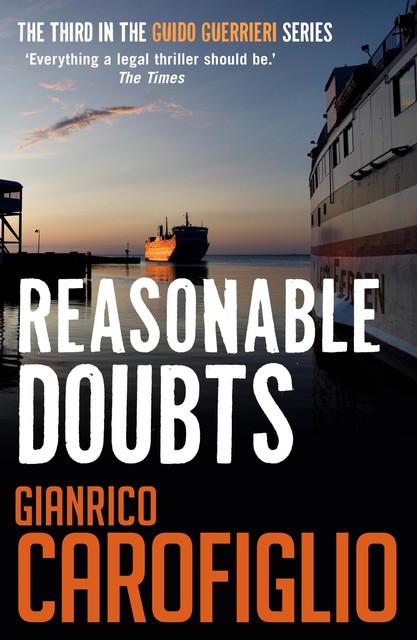 Reasonable Doubts, Gianrico Carofiglio
