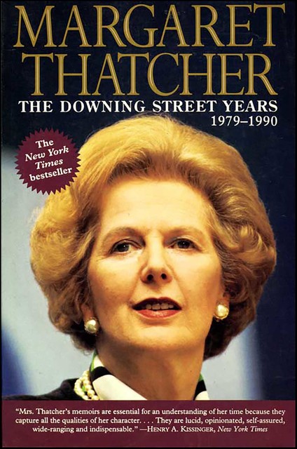 The Downing Street Years, Thatcher Margaret