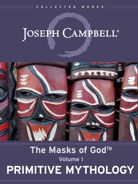 Primitive Mythology, Joseph Campbell