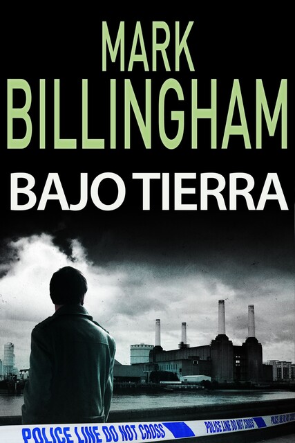 Bajo tierra, Mark Billingham