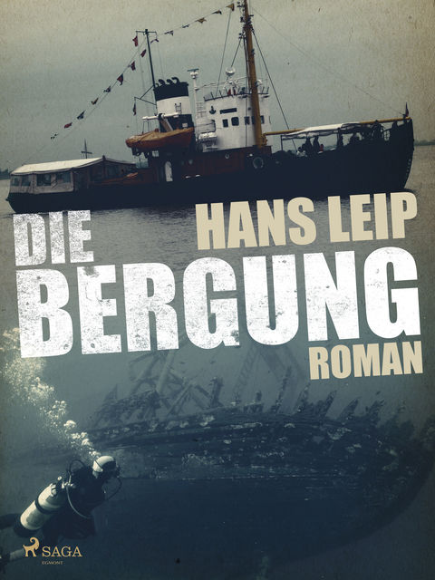 Die Bergung, Hans Leip