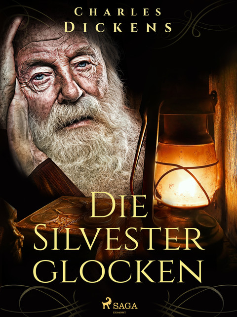 Die Silvesterglocken, Charles Dickens