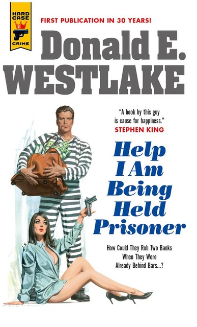 Help I Am Being Held Prisoner, Donald Westlake