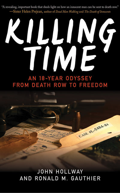 Killing Time, John Hollway, Ronald M. Gauthier