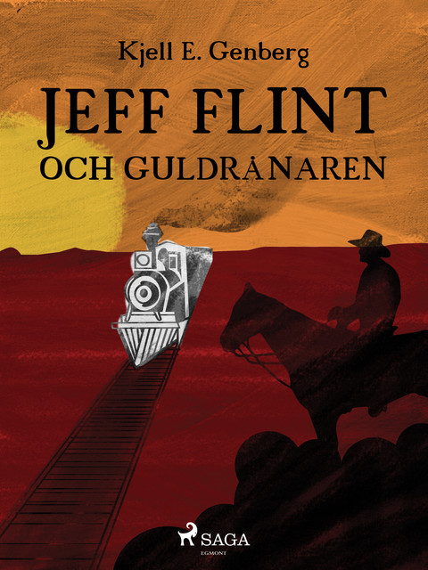 Jeff Flint och guldrånaren, Kjell E.Genberg
