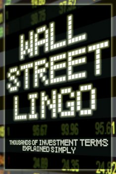 Wall Street Lingo, Nora Peterson
