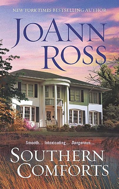 Southern Comforts, JoAnn Ross