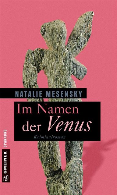 Im Namen der Venus, Natalie Mesensky