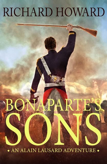 Bonaparte's Sons, Richard Howard