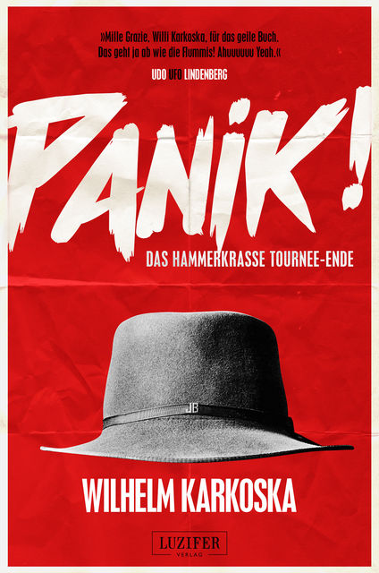 PANIK! – das hammerkrasse Tournee-Ende, Wilhelm Karkoska