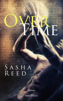 Overtime, Sasha Reed