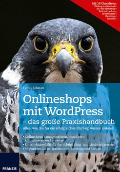 Onlineshops mit WordPress – das große Praxishandbuch, Bernd Schmitt