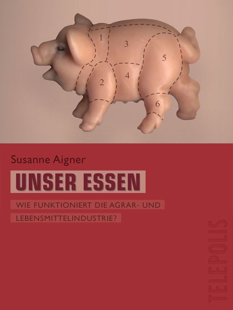 Unser Essen (Telepolis), Susanne Aigner